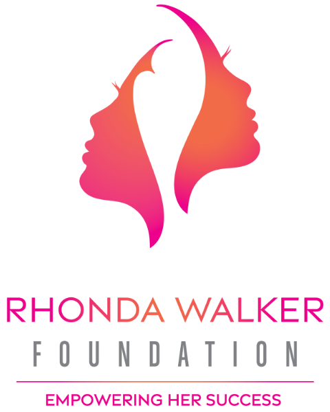 Rhonda Walker Foundation - Empowering Her Success